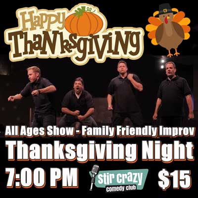 Family-Friendly Thanksgiving Improv Show