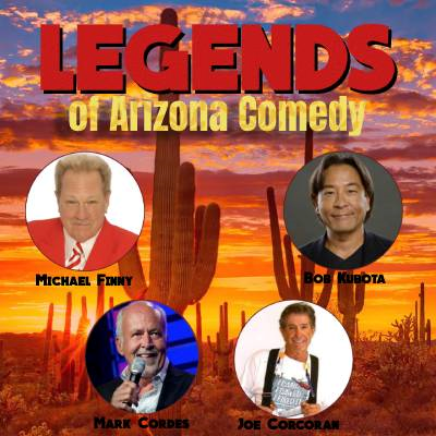 Legends of Arizona Comedy