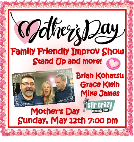 Mother’s Day Improv Show