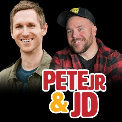 Pete Jr & JD