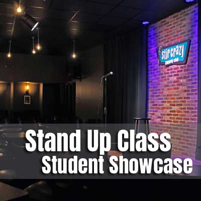 Stand Up Class Showcase