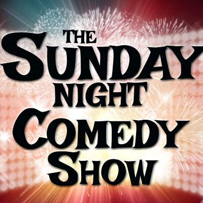 The Sunday Night Comedy Show
